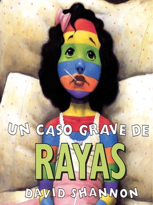 cover image of caso grave de rayas (A Bad Case of Stripes)